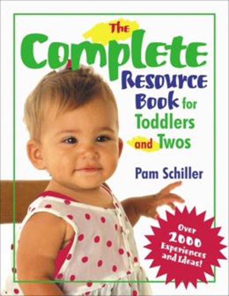 Picture of THE COMPLETE RESOURCE BOOK FOR TODDLERS AND TWOS - OVER 2000 EXPERIENCES AND IDEAS