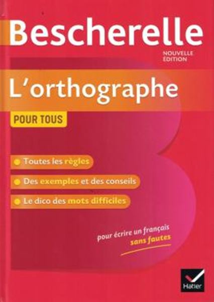 Picture of BESCHERELLE - L´ORTHOGRAPHE POUR TOUS