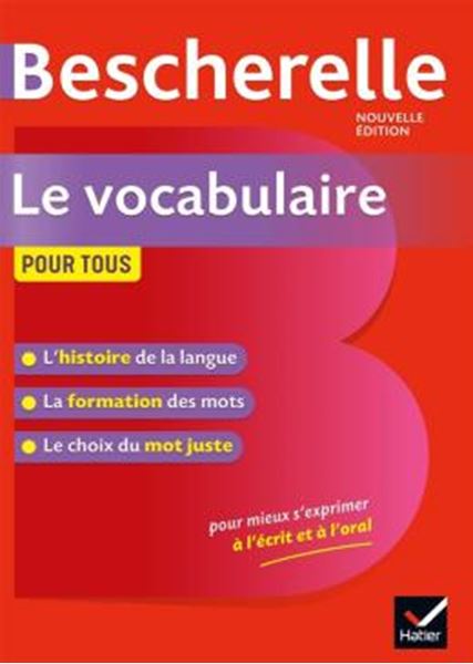 Picture of BESCHERELLE LE VOCABULAIRE POUR TOUS - NOUVELLE EDITIONS