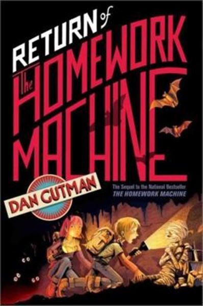 Picture of RETURN OF THE HOMEWORK MACHINE