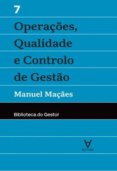 Picture of OPERACOES, QUALIDADE E CONTROLO DE GESTAO - VOLUME 7