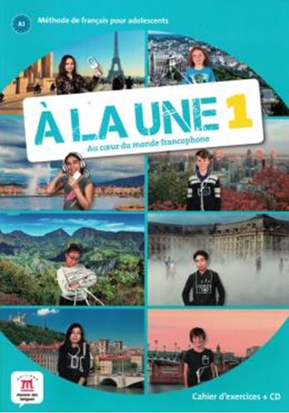 Picture of A LA UNE 1  - A1 - CAHIER D´EXERCICES