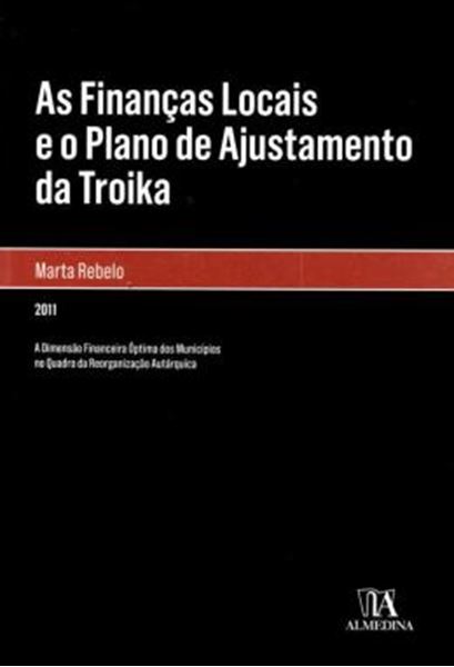 Picture of AS FINANCAS LOCAIS E O PLANO DE AJUSTAMENTO DA TROIKA