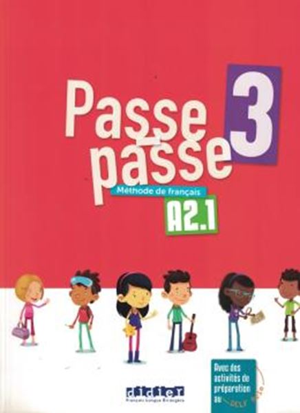 Picture of PASSE - PASSE 3 - LIVRE DE L´ELEVE