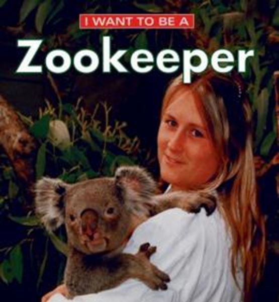 Picture of I WANT TO BE A ZOOKEEPER - FOLLETTBOUND SEWN