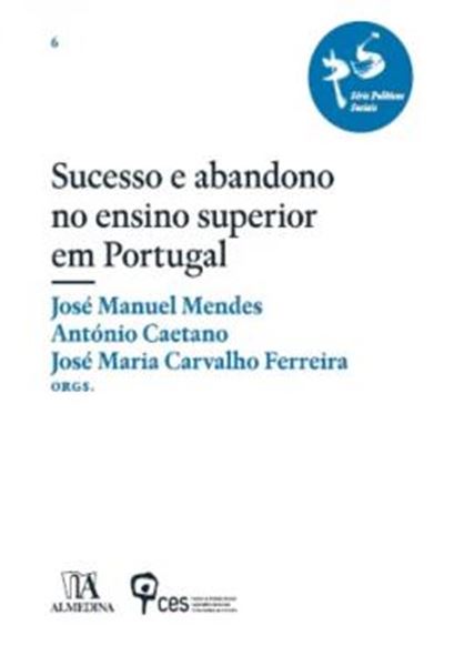 Picture of SUCESSO E ABANDONO NO ENSINO SUPERIOR EM PORTUGAL
