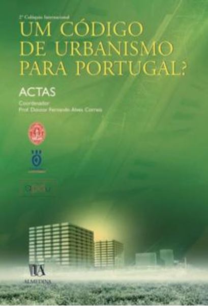 Picture of UM CODIGO DE URBANISMO PARA PORTUGAL?