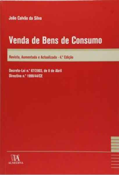 Picture of VENDA DE BENS DE CONSUMO - DECRETO-LEI N.? 67/2003, DE 8 DE ABRIL - DIRECTIVA N.? 1999/44/CE