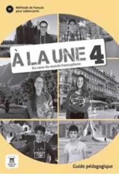 Picture of A LA UNE - GUIDE PEDAGOGIQUE (FORMAT PAPIER) - B1