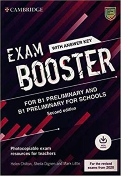Picture of EXAM BOOSTER FOR B1 PRELIMINARY AND B1 PRELIMINARY FOR SCHOOLS WITH ANSWER KEY WITH AUDIO - PHOTOCOPIABLE EXAM RESOURCES FOR TEACHERS - 2ND ED.