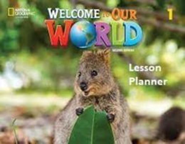 Picture of WELCOME TO OUR WORLD 1 LESSON PLANER - 2ND ED