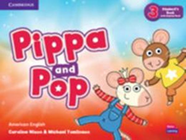 Picture of PIPPA AND POP 3 STUDENT´S BOOK WITH DIGITAL PACK - AMERICAN ENGLISH