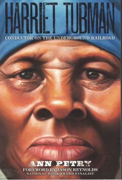 Picture of HARRIET TUBMAN - CONDUCTOR ON THE UNDERGROUND RAILROAD