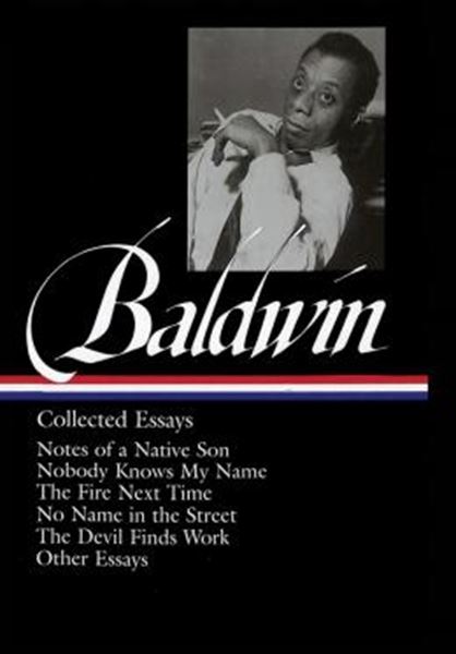 Picture of JAMES BALDWIN - COLLECTED ESSAYS