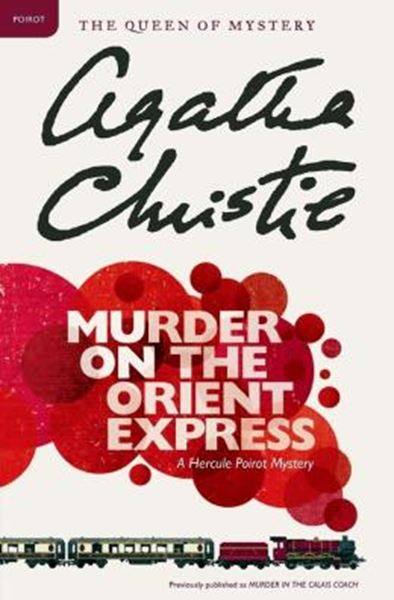 Picture of MURDER ON THE ORIENT EXPRESS - A HERCULE POIROT MYSTERY: 10 