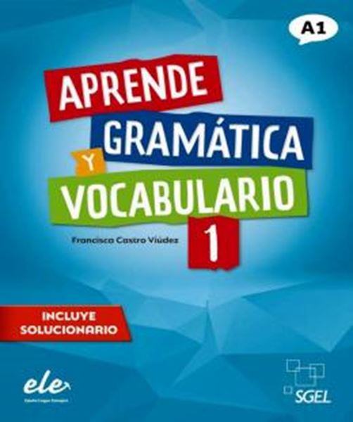 Picture of APRENDE GRAMATICA Y VOCABULARIO 1 - NUEVA EDICION