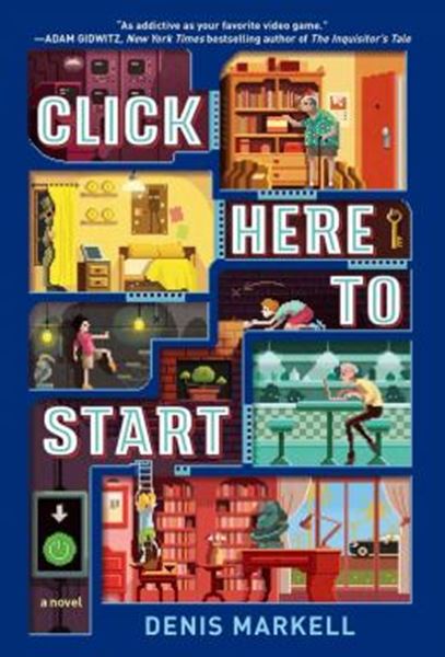 Picture of CLICK HERE TO START - A NOVEL