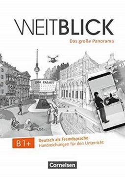 Imagem de WEITBLICK B1+ DAS GROßE PANORAMA - HANDREICHUNGEN FUR DEN UNTERRICHT