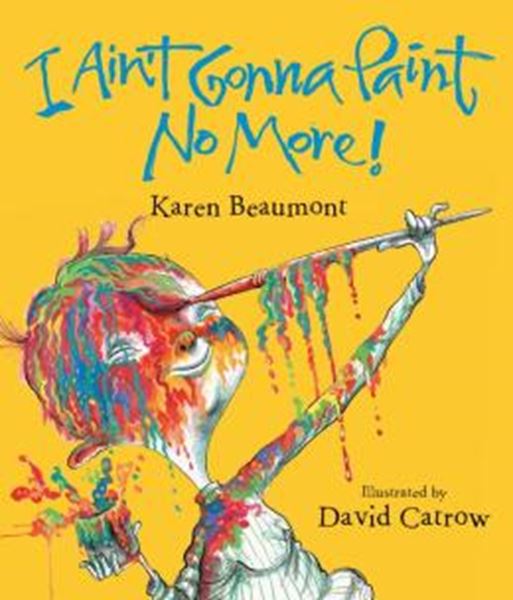 Picture of I AIN´T GONNA PAINT NO MORE!
