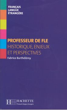 Imagem de COLLECTION F - PROFESSEUR DE FLE (HORS SERIE)