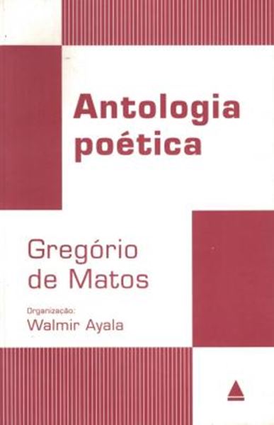 Picture of ANTOLOGIA POETICA DE GREGORIO DE MATOS