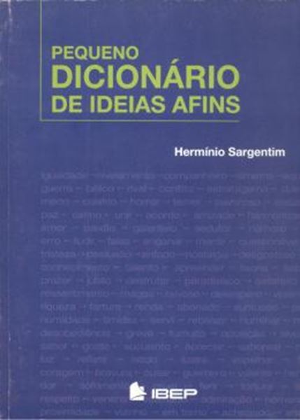 Picture of PEQUENO DICIONARIO DE IDEIAS AFINS