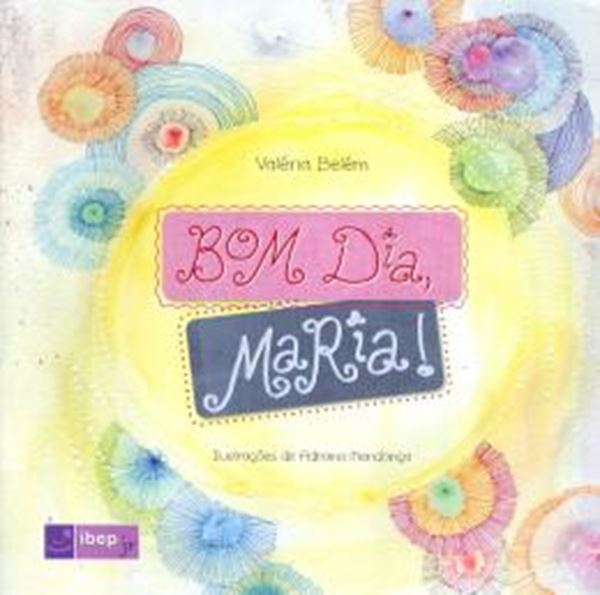 Picture of BOM DIA, MARIA!