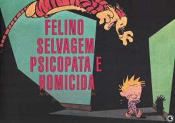 Picture of CALVIN E HAROLDO - VOL. 10 - FELINO SELVAGEM PSICOPATA E HOMICIDA