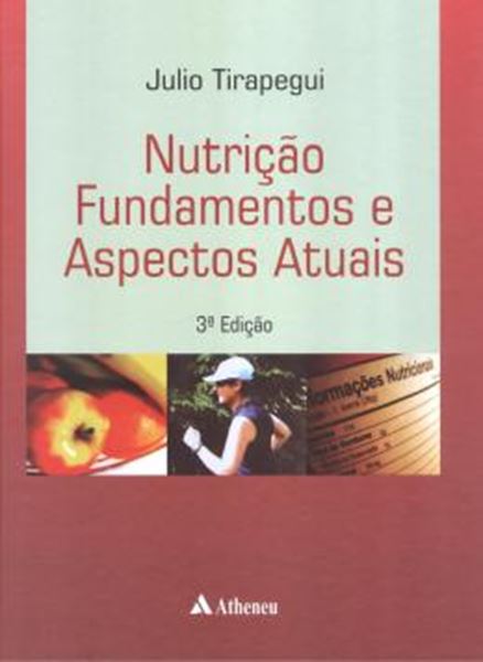 Picture of NUTRICAO - FUNDAMENTOS E ASPECTOS ATUAIS - 3 EDICAO 