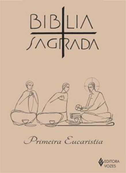 Picture of BIBLIA SAGRADA  ED. PRIMEIRA EUCARISTIA