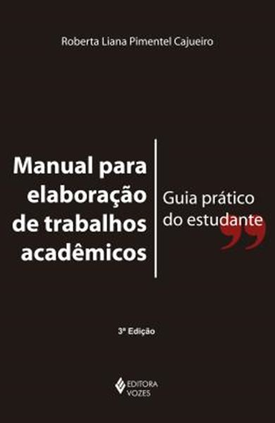 Picture of MANUAL PARA ELABORACAO DE TRABALHOS ACADEMICOS... - 3ªED