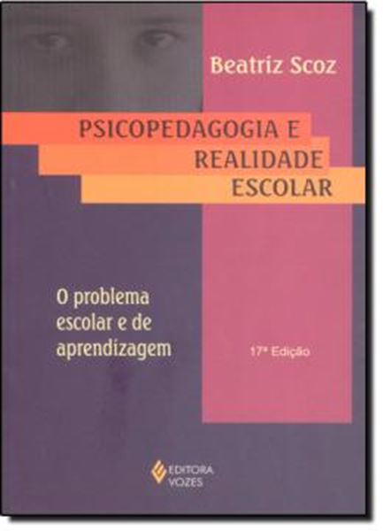Picture of PSICOPEDAGOGIA E REALIDADE ESCOLAR - 18ª ED
