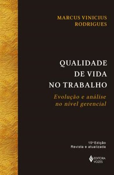 Picture of QUALIDADE DE VIDA NO TRABALHO - 15ªED