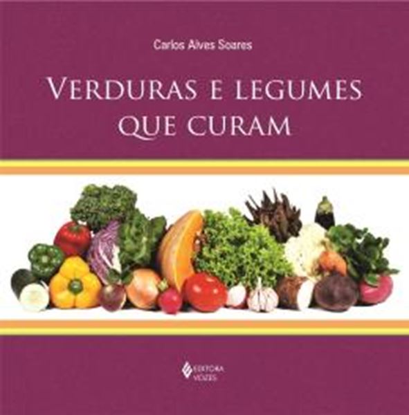Picture of VERDURAS E LEGUMES QUE CURAM