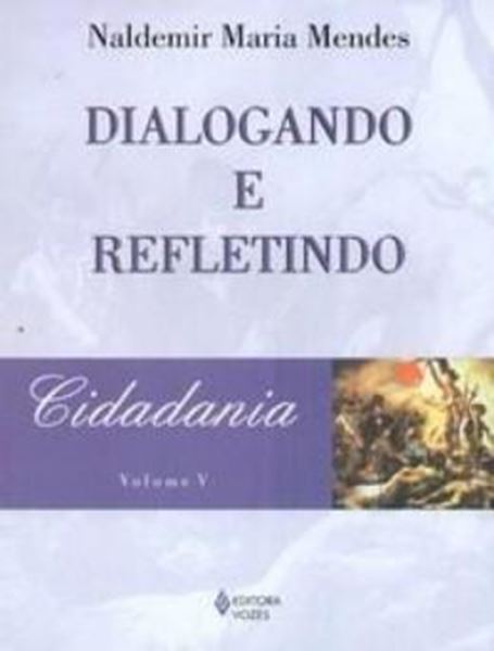 Picture of DIALOGANDO E REFLETINDO - CIDADANIA - VOL. 5 - 2ª ED