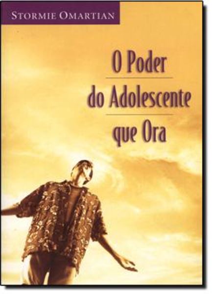 Picture of PODER DO ADOLESCENTE QUE ORA, O