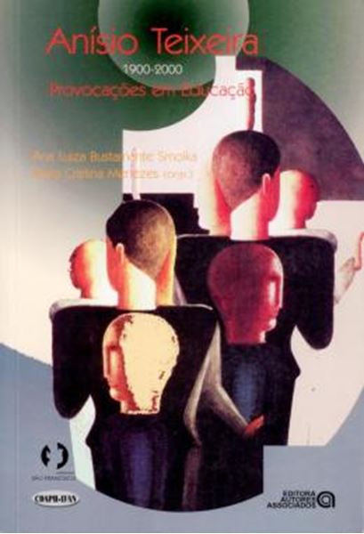 Picture of ANISIO TEIXEIRA 1900-2000 PROVOCACOES EM EDUCACAO
