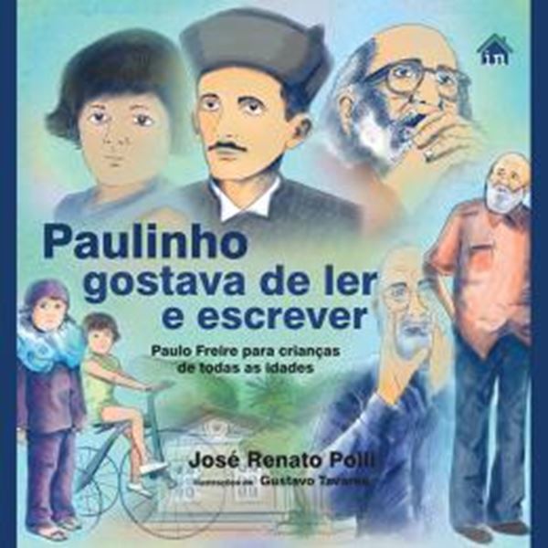 Picture of PAULINHO GOSTAVA DE LER E ESCREVER - PAULO FREIRE PARA CRIANCAS 