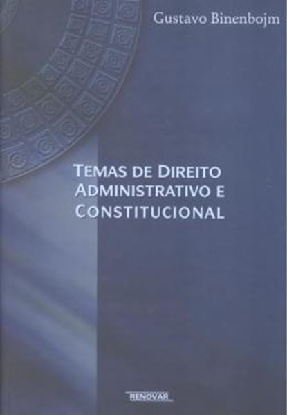 Picture of TEMAS DE DIREITO ADMINISTRATIVO E CONSTITUCIONAL