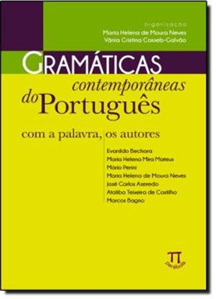 Picture of GRAMATICAS CONTEMPORANEAS DO PORTUGUES COM A PALAVRA, OS AUTORES 