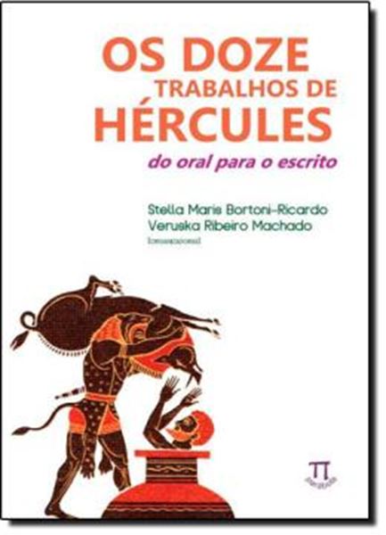 Picture of DOZE TRABALHOS DE HERCULES - DO ORAL PARA O ESCRITO , OS