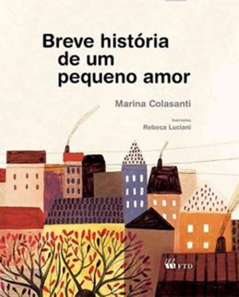 Picture of BREVE HISTORIA DE UM PEQUENO AMOR