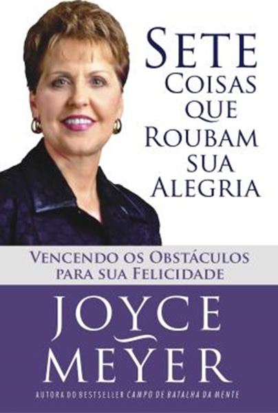 Picture of SETE COISAS QUE ROUBAM SUA ALEGRIA 