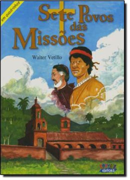 Picture of SETE POVOS DAS MISSOES - EM QUADRINHOS