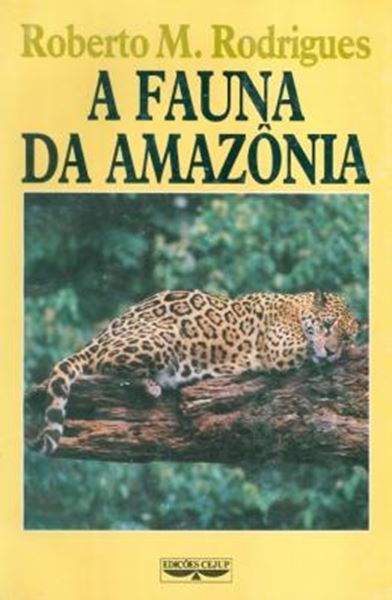 Picture of A FAUNA DA AMAZONIA