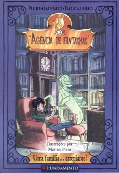 Picture of AGENCIA DE FANTASMAS 02 - UMA FAMILIA... ARREPIANTE