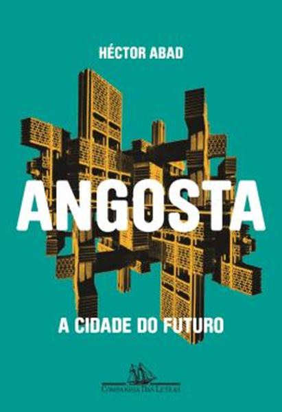 Picture of ANGOSTA - A CIDADE DO FUTURO