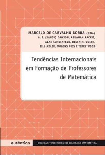 Picture of TENDENCIAS INTERNACIONAIS EM FORMACAO DE PROFESSORES DE MATEMATICA