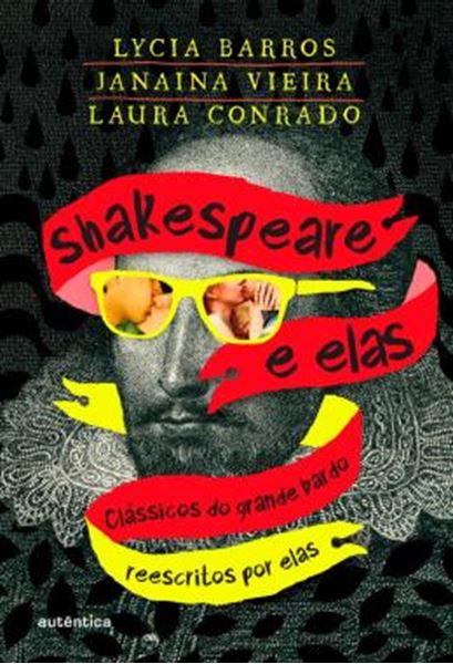 Picture of SHAKESPEARE E ELAS - CLASSICOS DO GRANDE BARDO REESCRITOS POR ELAS