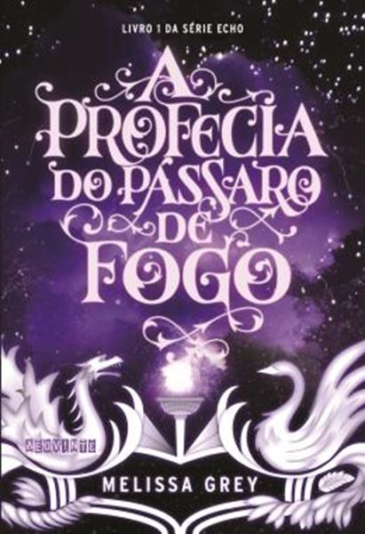 Picture of A PROFECIA DO PASSARO DE FOGO